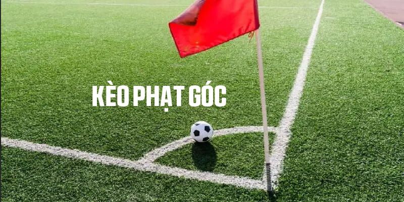 Kèo phạt góc cách phân tích